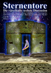 Dies ist das Cover des Buches Sternentore - Die rätselhafte sechste Dimension, erschienen im Bohmeier Verlag.