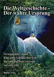 Dies ist das Cover des Buches Die Weltgeschichte - Der wahre Ursprung, erschienen im Bohmeier Verlag.
