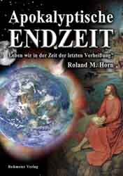 Dies ist das Cover des Buches Apokalyptische Endzeit, erschienen im Bohmeier Verlag.